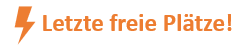 Letzte freie Plätze